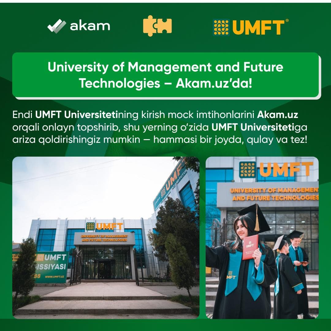 🎓 UMFT’ga kirish – endi Akam.uz orqali tez, oson va qulay!